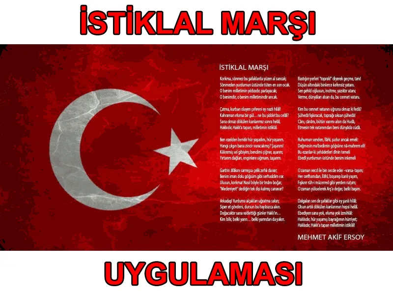 İSTİKLAL MARŞI KOLAY ÖĞRENME UYGULAMASI
